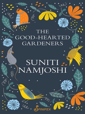 cover image of The Good-Hearted Gardeners
